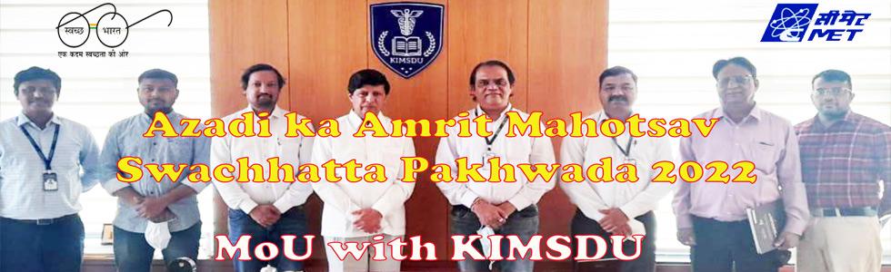 Azadi ka Amrit Mahotsav Swachhatta Pakhwada 2022 : MoU With KIMSDU